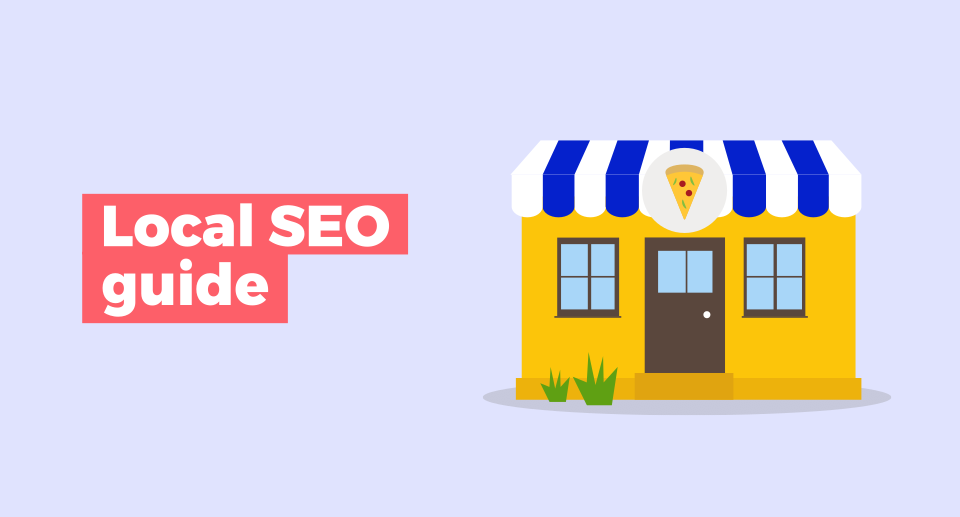 Local SEO: The Beginner’s Guide