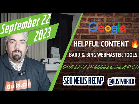 Google Helpful Content Update Hits, New Bard Features, Bing Webmaster Tools Updates & Quality In Search